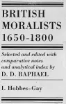 British Moralists: 1650-1800 (Volumes 1 and 2) cover