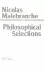 Malebranche: Philosophical Selections cover