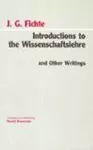 Introductions to the Wissenschaftslehre and Other Writings (1797-1800) cover