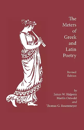 The Meters of Greek and Latin Poetry cover