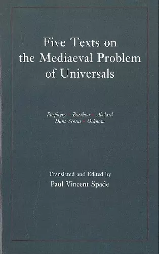 Five Texts on the Mediaeval Problem of Universals cover