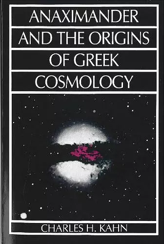 Anaximander and the Origins of Greek Cosmology cover