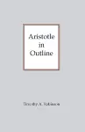 Aristotle In Outline cover