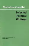 Gandhi: Selected Political Writings cover