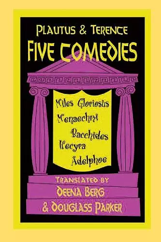 Plautus and Terence: Five Comedies cover