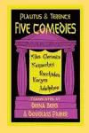 Plautus and Terence: Five Comedies cover