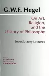 On Art, Religion, and the History of Philosophy cover