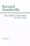 The Fable of the Bees and Other Writings cover
