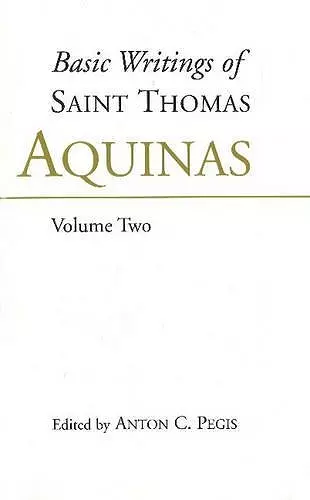 Basic Writings of St. Thomas Aquinas: (Volume 1) cover