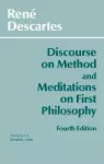 Discourse on Method and Meditations on First Philosophy cover