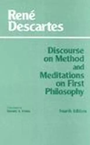 Discourse on Method and Meditations on First Philosophy cover