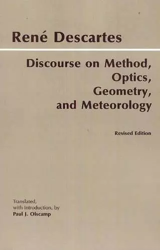 Discourse on Method, Optics, Geometry, and Meteorology cover