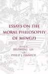 Essays on the Moral Philosophy of Mengzi cover