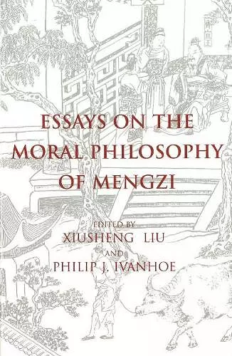 Essays on the Moral Philosophy of Mengzi cover