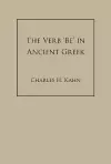 The Verb 'Be' In Ancient Greek cover