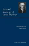 Selected Writings of James Madison cover