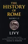 The History of Rome, Books 1-5 cover