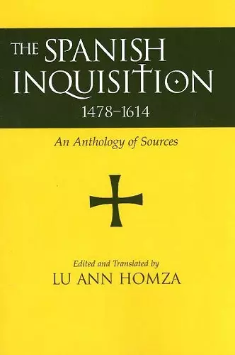 Spanish Inquisition, 1478-1614 cover