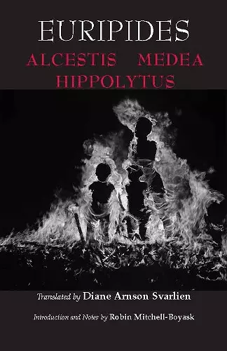 Alcestis, Medea, Hippolytus cover