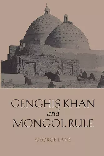 Genghis Khan and Mongol Rule cover