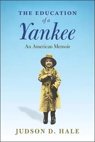 The Education Of A Yankee cover