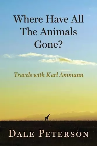 Where Have All the Animals Gone? cover