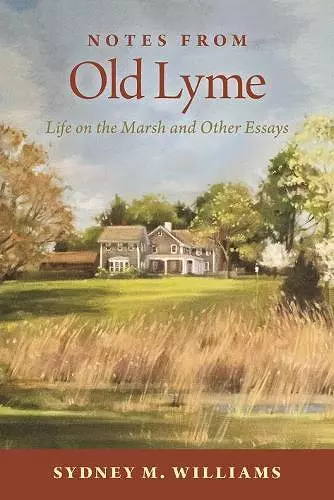 Notes from Old Lyme cover