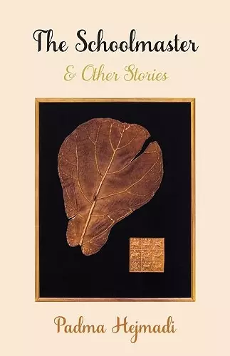 The Schoolmaster & Other Stories cover