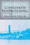 Confederate Shipbuilding cover