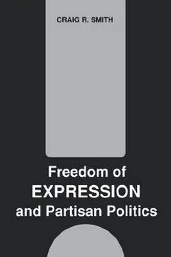 Freedom of Expression and Partisan Politics cover