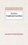 Understanding Mario Vargas Llosa cover