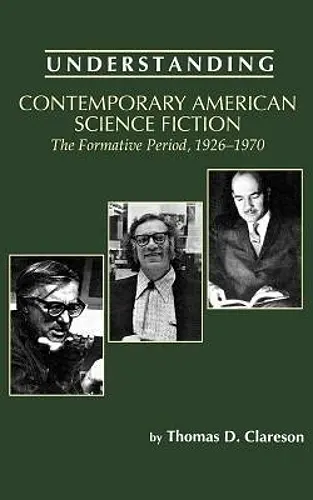 Understanding Contemporary American Science Fiction cover