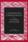 Charismatic Christianity As a Global Culture cover