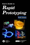 User's Guide to Rapid Prototyping cover