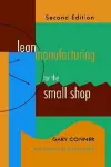 Lean Manufacturing for the Small Shop cover