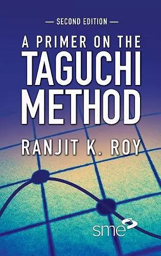 A Primer on the Taguchi Method cover