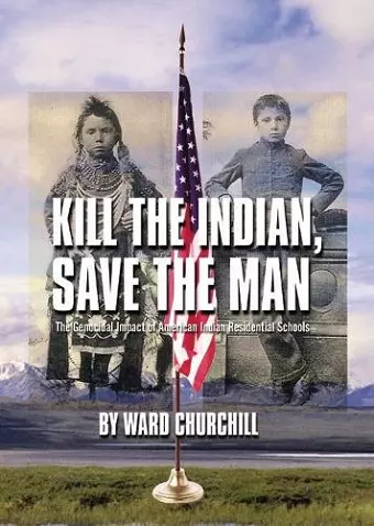 Kill the Indian, Save the Man cover