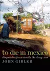 To Die in Mexico cover