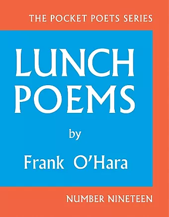 Lunch Poems cover
