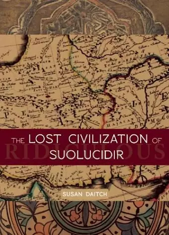 The Lost Civilization of Suolucidir cover