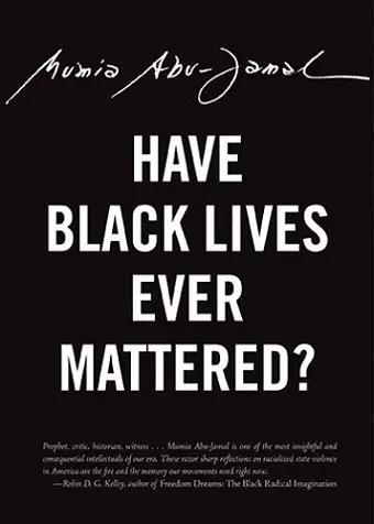 Have Black Lives Ever Mattered? cover