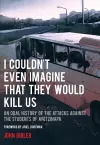 I Couldn't Even Imagine That They Would Kill Us cover