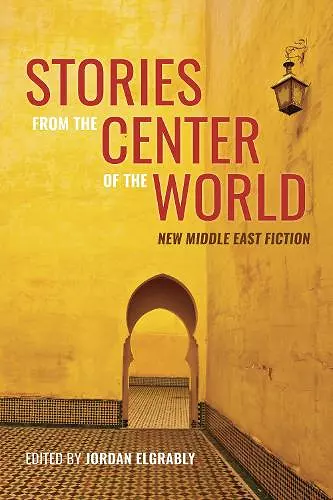 Stories from the Center of the World cover