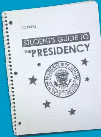 Student′s Guide to the Presidency cover