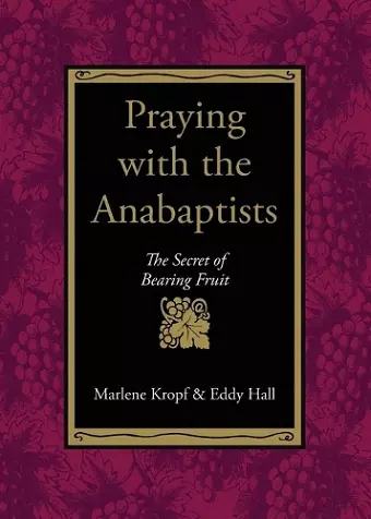 Praying with the Anabaptists cover