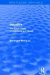 Injustice: The Social Bases of Obedience and Revolt cover