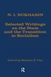 Selected Writings on the State and the Transition to Socialism cover