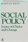 Social Policy: Issues of Choice and Change cover