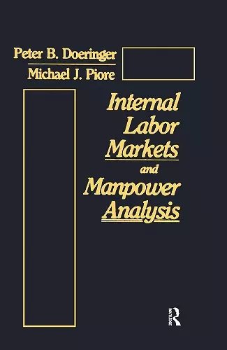 Internal Labor Markets and Manpower Analysis cover