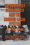 On Socialist Democracy and the Chinese Legal System cover